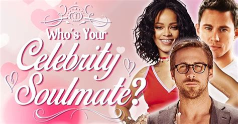 who's your celebrity soulmate quiz